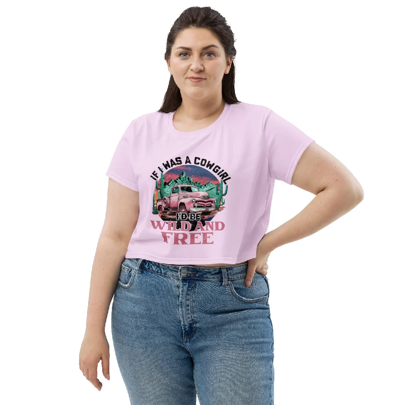 SHE REBEL - If I Was A Cowgirl Crop Top