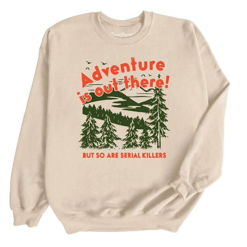 Adventure Is Out There Sweatshirt